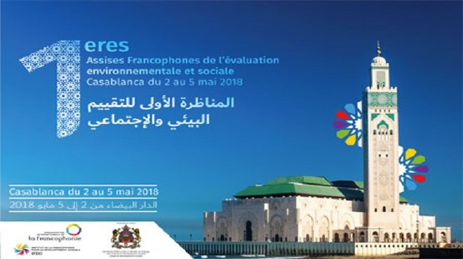 Evaluation environnementale et sociale : Casablanca accueille  les premières Assises