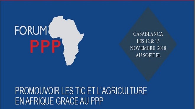 Maroc-Afrique-Forum PPP : Promouvoir les TIC et l’Agriculture